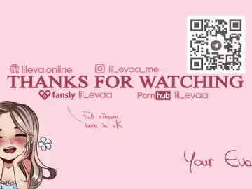 Free Porn Cam with lil_eva - Chaturbate