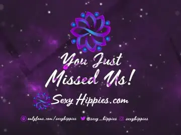 Watch Live Sex Cams with sexyhippies - Chaturbate